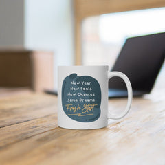 New Year Mug, Christmas Mug, New feels, new chances, same dreams, fresh start, Christmas Gift, Gifts for friend, Unique mugs, Office Party